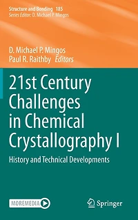 21st Century Challenges Chemical Crystallography I: History and Technical Developments