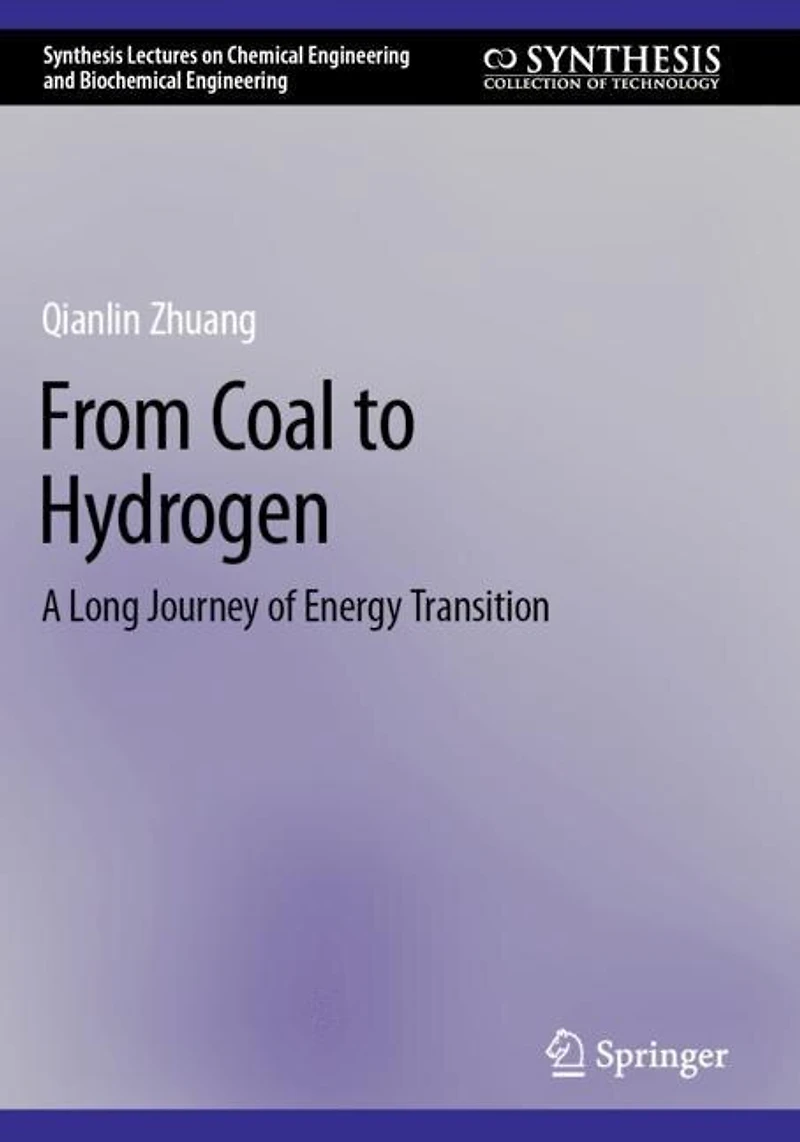 From Coal to Hydrogen: A Long Journey of Energy Transition