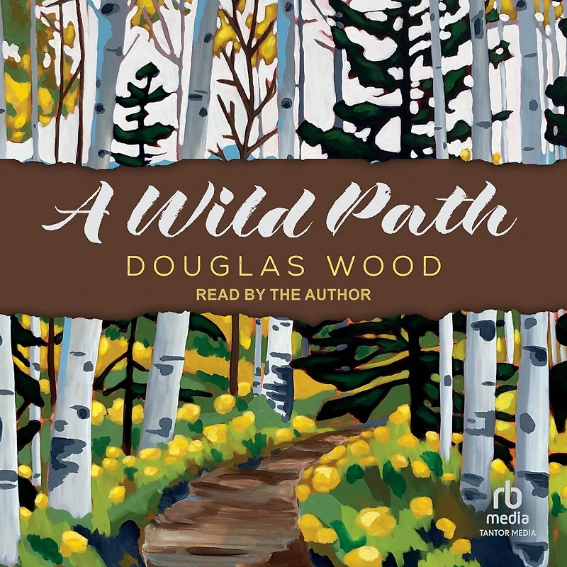A Wild Path