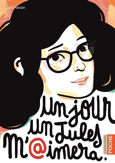 Un Jour, un jules m'aimera