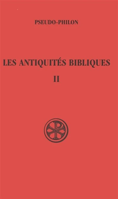 Les Antiquités bibliques, Vol. 2