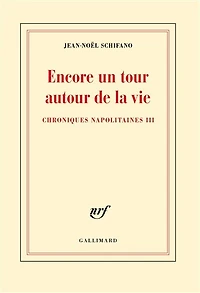 Encore un tour autour de la vie
