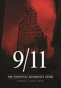 9/11: The Essential Reference Guide