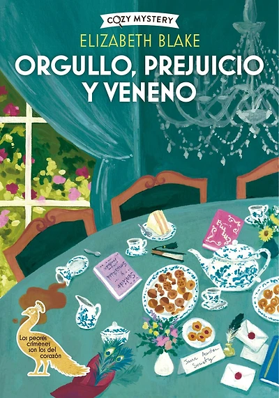 Orgullo, prejuicio y venenos / Pride, Prejudice and Poison: Misterios en la Jane Austen Society / A Jane Austen Society Mystery