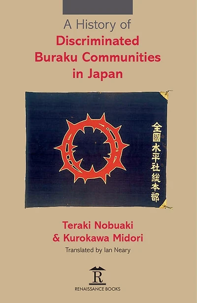 A History of Discriminated Buraku Communities Japan