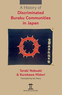 A History of Discriminated Buraku Communities Japan