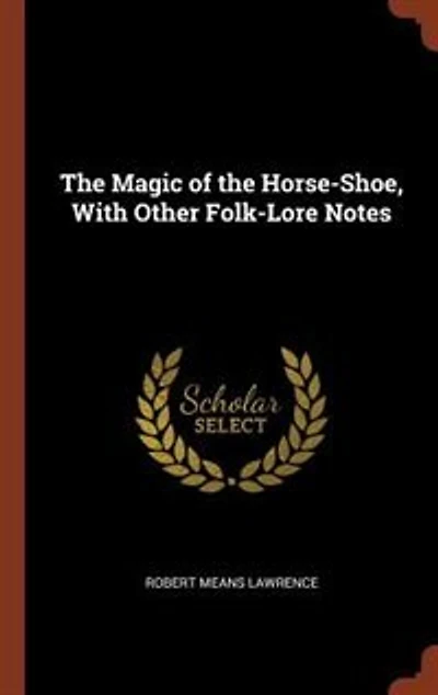 The Magic of the Horse-Shoe