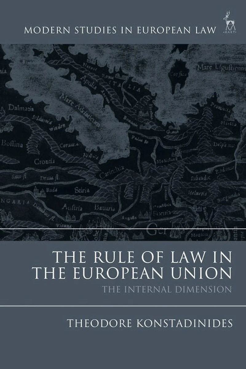 The Rule Of Law European Union: Internal Dimension