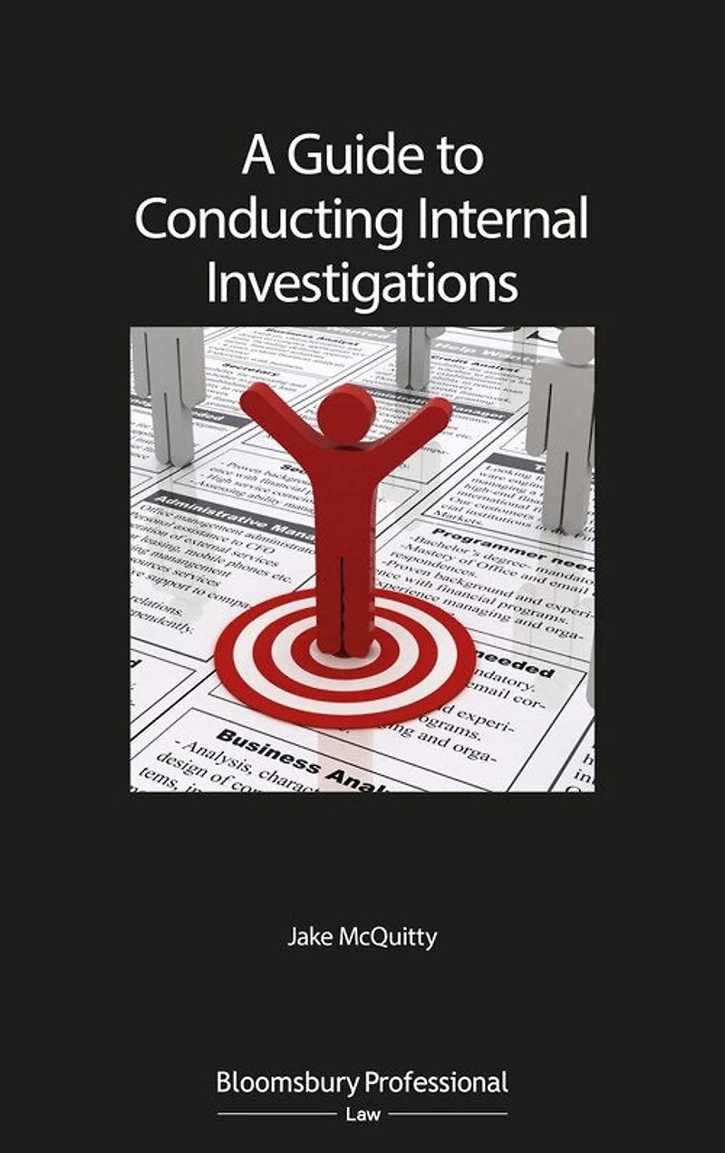 A Guide to Conducting Internal Investigations