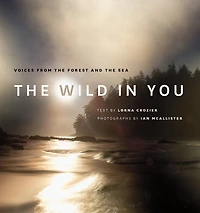 the Wild You: Voices from Forest and Sea