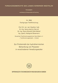 Zur Problematik Der Hydrothermischen Behandlung Von Polyester In Verschiedenen Veredlungsstufen