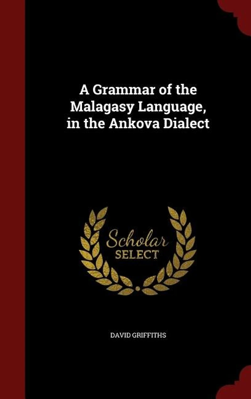 A Grammar of the Malagasy Language