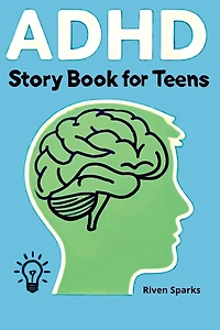 ADHD Story Book for Teens