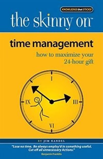 The Skinny On Time management: How to Maximize Your 24 Hour Gift