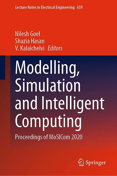 Modelling, Simulation And Intelligent Computing: Proceedings Of Mosicom 2020