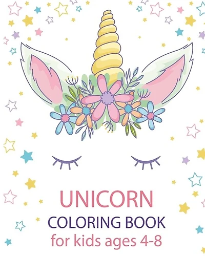 unicorn coloring book for kids ages 4-8: a hilarious unicorn coloring book