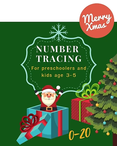 0-20 Number tracing for Preschoolers and kids Ages 3-5: Book for kindergarten.100 pages, size 8X10 inches . Tracing game and coloring pages . Lots of fun learning numbers in Christmas theme work book. Green Santa, gift box