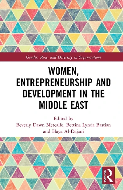 Women, Entrepreneurship and Development the Middle East