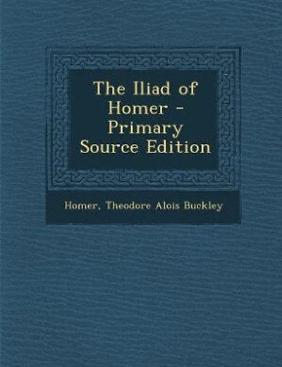 The Iliad of Homer