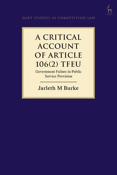 A Critical Account of Article 106(2) Tfeu: Government Failure Public Service Provision
