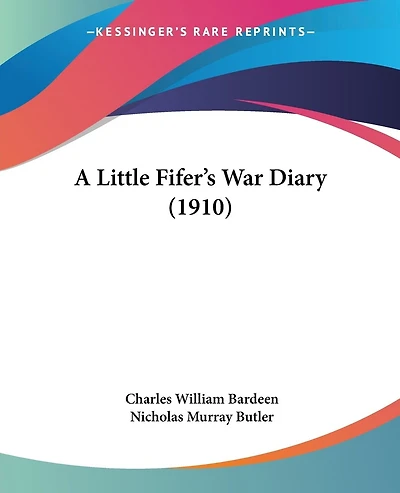 A Little Fifer's War Diary (1910)