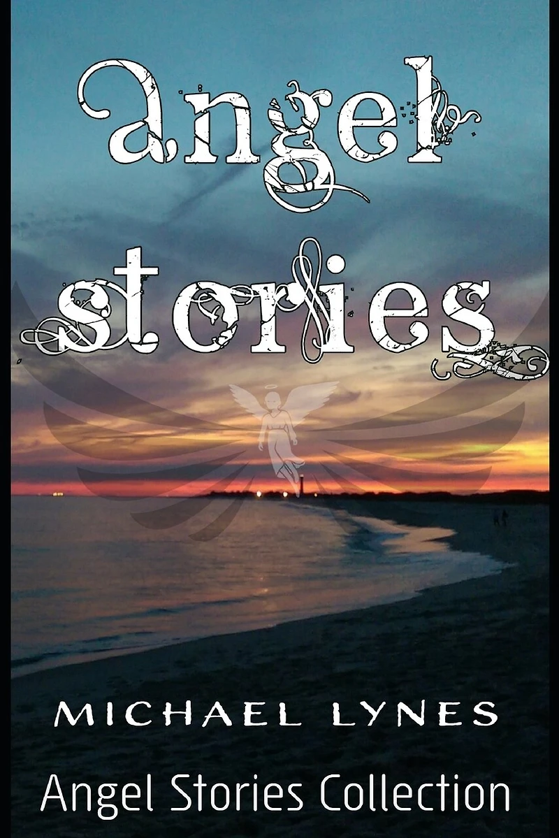 Angel Stories - Short Story Collection