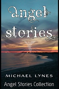Angel Stories - Short Story Collection