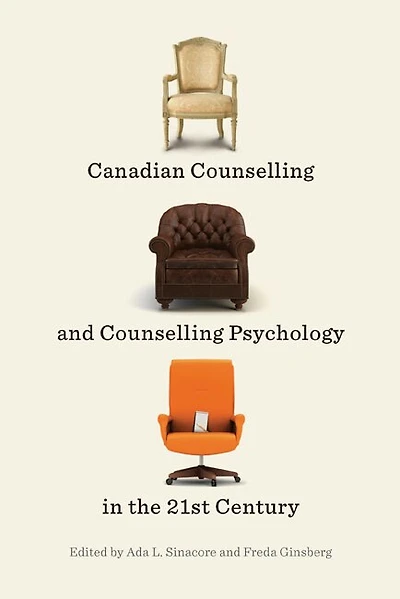 Canadian Counselling and Psychology the 21st Century