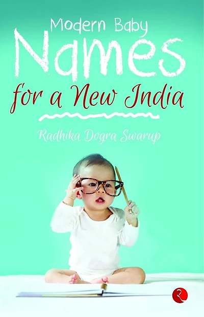 Modern Baby Names for a New India