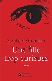 Une fille trop curieuse
