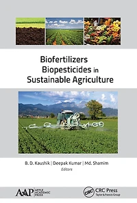 Biofertilizers and Biopesticides Sustainable Agriculture