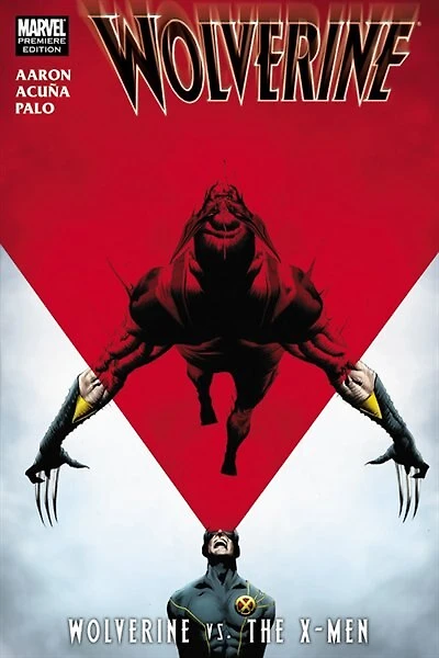 Wolverine: Wolverine Vs. The X-men