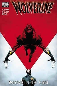 Wolverine: Wolverine Vs. The X-men