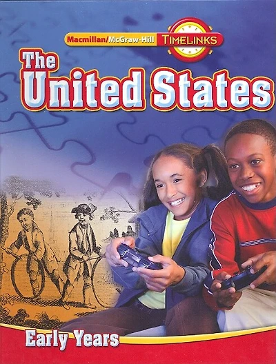 Timelinks, Grade 5 the United States: Early Years, Student Edition