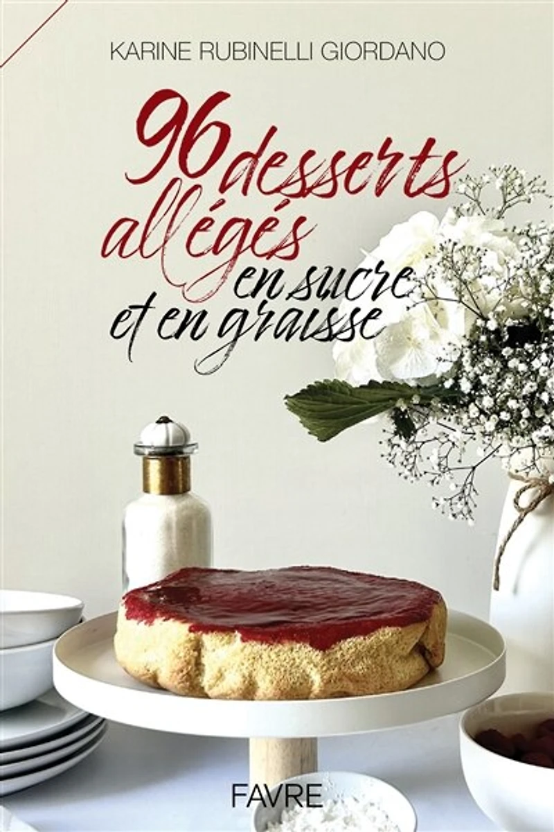96 desserts allégés en sucre et graisse