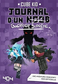 Journal d'un guerrier suprême