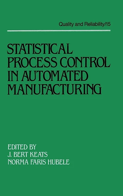 Statistical Process Control Automated Manufacturing