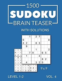 1500 Sudoku Brain Teaser 9x9 with solutions: Level 1- Volume