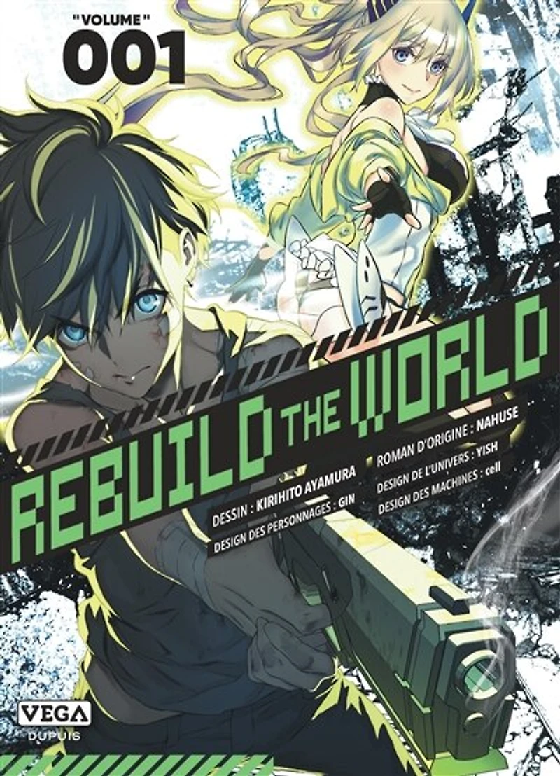 Rebuild the world, Vol. 1