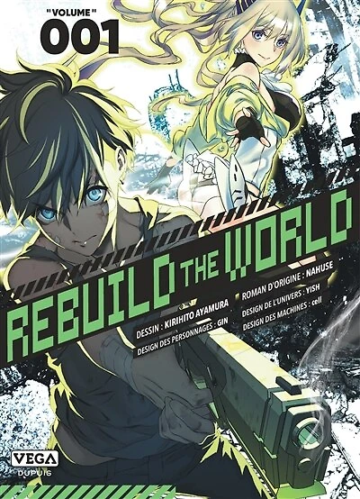 Rebuild the world, Vol. 1