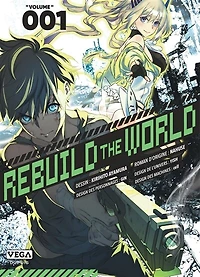Rebuild the world, Vol. 1