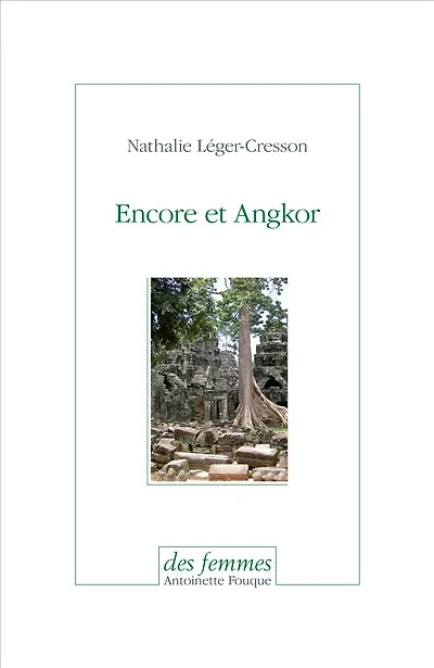 Encore et Angkor