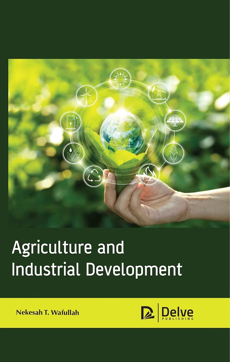 Agriculture And Industrial Development