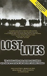 Lost Lives: The Stories Of The Men, Women And Children Who Died As A Result Of The Northern Ireland Troubles