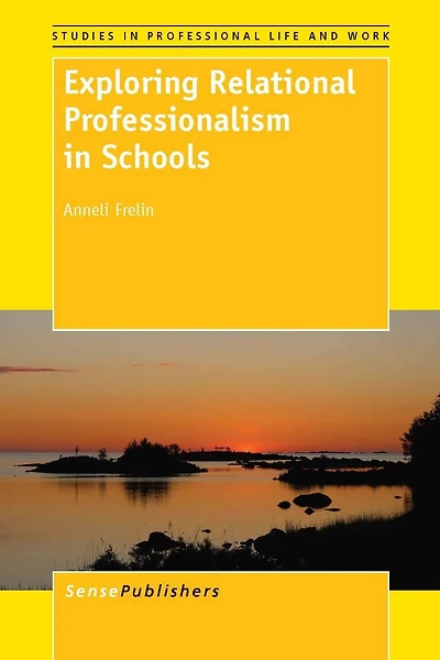 Exploring Relational Professionalism Schools