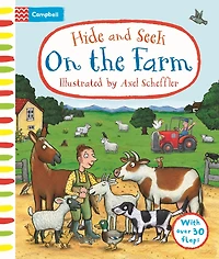 Hide and Seek On the Farm: With over 30 flaps to lift