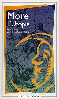L' utopie ou Le traité de la meilleure forme gouvernement