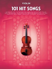 101 Hit Songs for Violin: for Violin