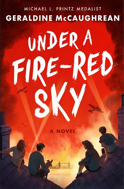 Under A Fire-Red Sky: Novel