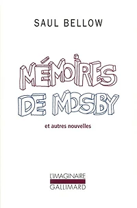 Mémoires de Mosby : et autres nouvelles: et autres nouvelles